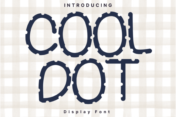 Cool Dot Font Review