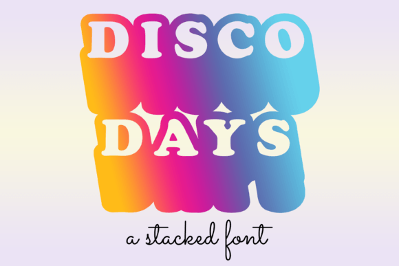 Disco Days Font for Bold Branding