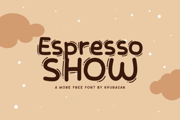 Espresso Show Font for Creative Projects