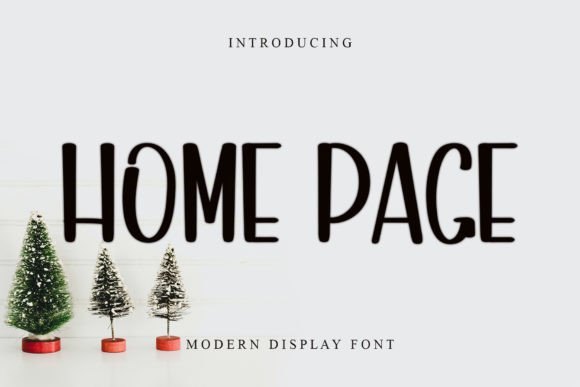 Home Page Font for Bold Campaigns