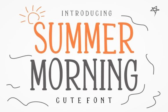 Summer Morning Font for Creative Design