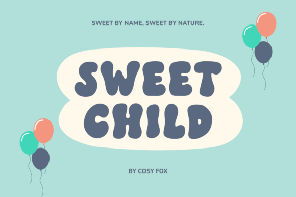 Sweet Child Font Review