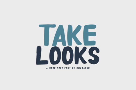 Take Looks Font Review